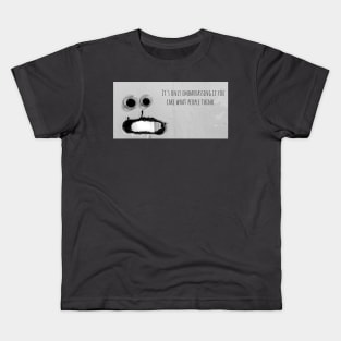 Googly Eyes "It's Only Embarrassing If You Care What People Think" Kids T-Shirt